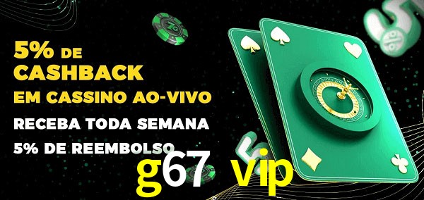Promoções do cassino ao Vivo g67 vip